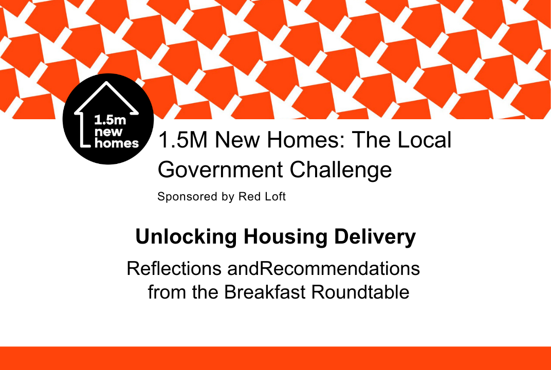 FINAL Unlocking Housing Delivery roundtable report v2 1 pdf 1